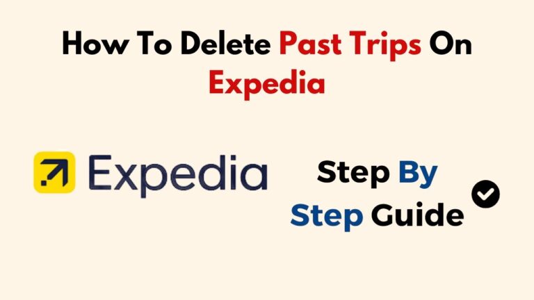 How To Delete Past Trips On Expedia