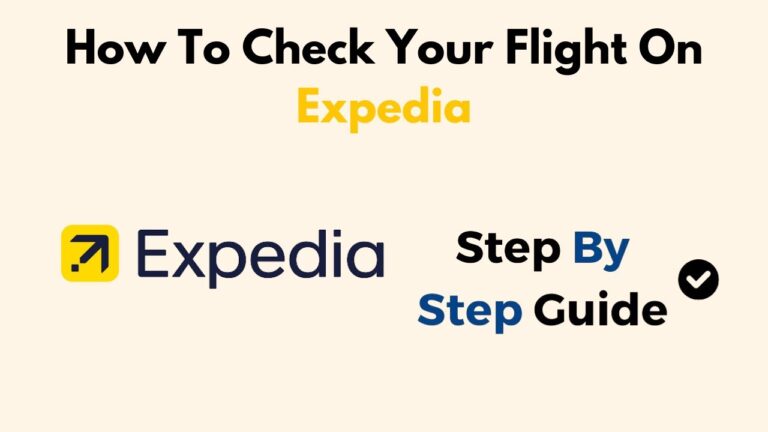 How To Check Your Flight On Expedia